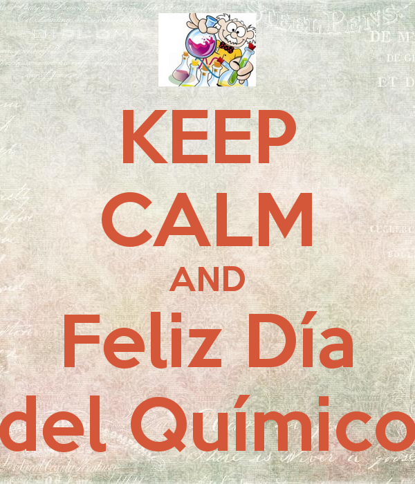 quimicokeep-calm-and-feliz-día-del-químico-4